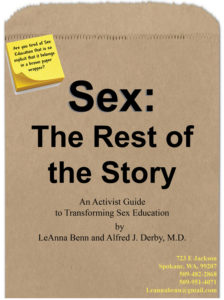 Sex: The Rest of the Story - An Activist Guide to Transforming Sex Education
